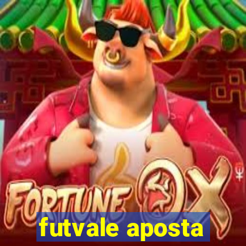 futvale aposta